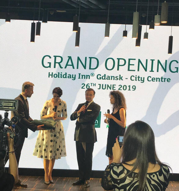 Das von UBM Development entwickelte Holiday Inn Gdansk City Centre wurde am 26. Juni von CEO Thomas G. Winkler erfolgreich eröffnet. Credit: UBM (27.06.2019) 