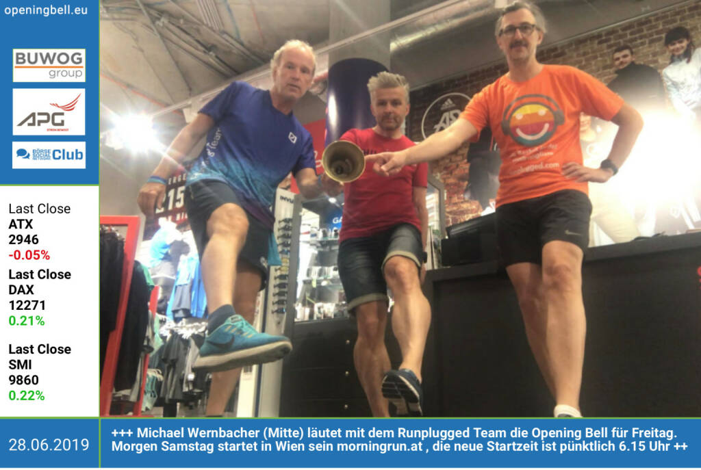 28.6.: Michael Wernbacher (Mitte) läutet mit dem Runplugged Team die Opening Bell für Freitag. Morgen, Samstag, startet in Wien sein Spektakel http://www.morningrun.at , die neue Startzeit ist pünktlich  6.15 Uhr  https://www.facebook.com/search/top/?q=sportsblogged http://www.runplugged.com  (28.06.2019) 