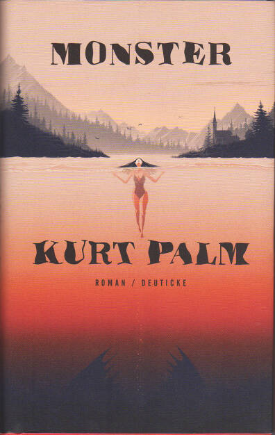 Kurt Palm - Monster - https://boerse-social.com/financebooks/show/kurt_palm_-_monster (28.06.2019) 