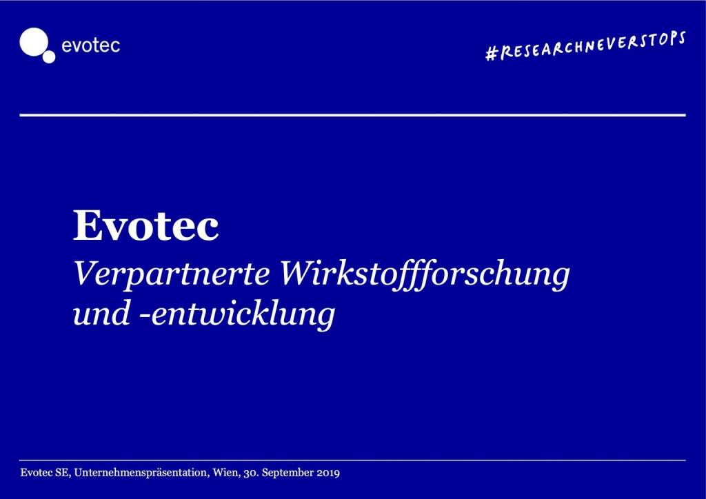 Evotec - Verpartnerte Wirkstoffforschung und -entwicklung (01.10.2019) 