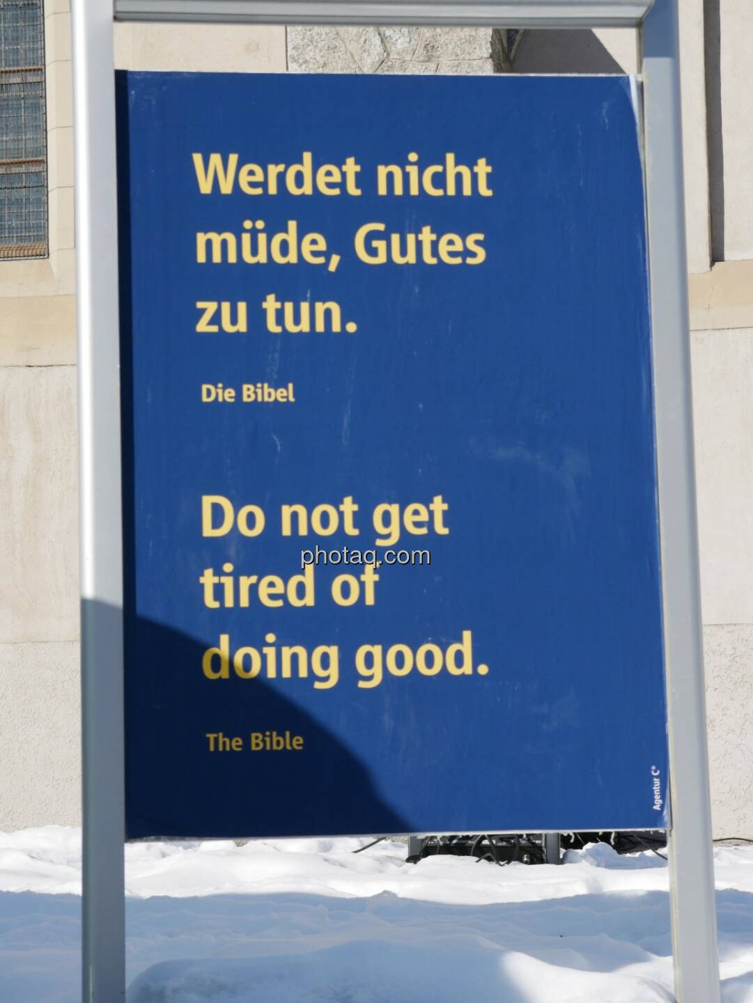 Werdet nicht müde, Gutes zu tun. (Die Bibel)
