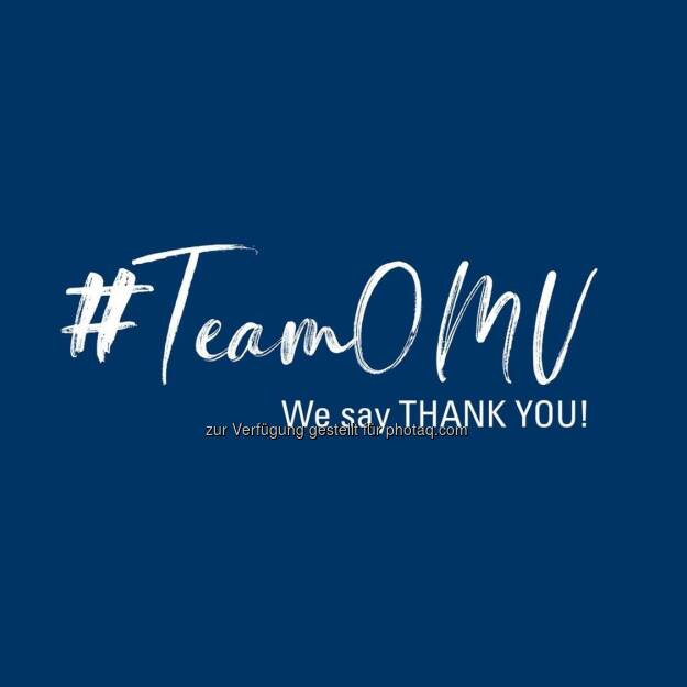Today it is time to say a loud and clear thank you to the OMV employees. For everything they are doing in these days. It is impressive and makes us proud to see the high commitment and professionalism of everyone at OMV, working together. A special mention to our colleagues working in the field, in the refineries, in gas storage, in trading, in sales, in logistics, at our filling stations, in IT, and in the Emergency Management Team to ensure security of supply. Thank you! #TeamOMV #COVID19  Source: http://facebook.com/OMV (21.03.2020) 
