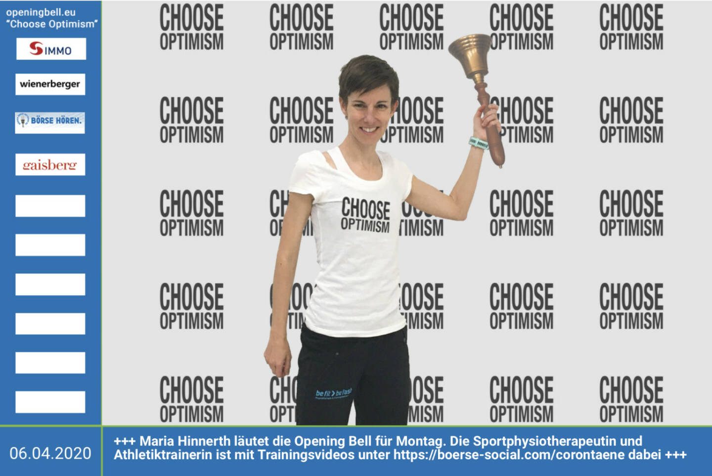 6.4.: Maria Hinnerth läutet die Opening Bell für Montag, Long Distance Variante (vorher/nachher unter https://photaq.com//page/index/3781 ). Die Sportphysiotherapeutin und Athletiktrainerin ist mit Trainingsvideos unter https://boerse-social.com/corontaene dabei https://befit-befast.at +++