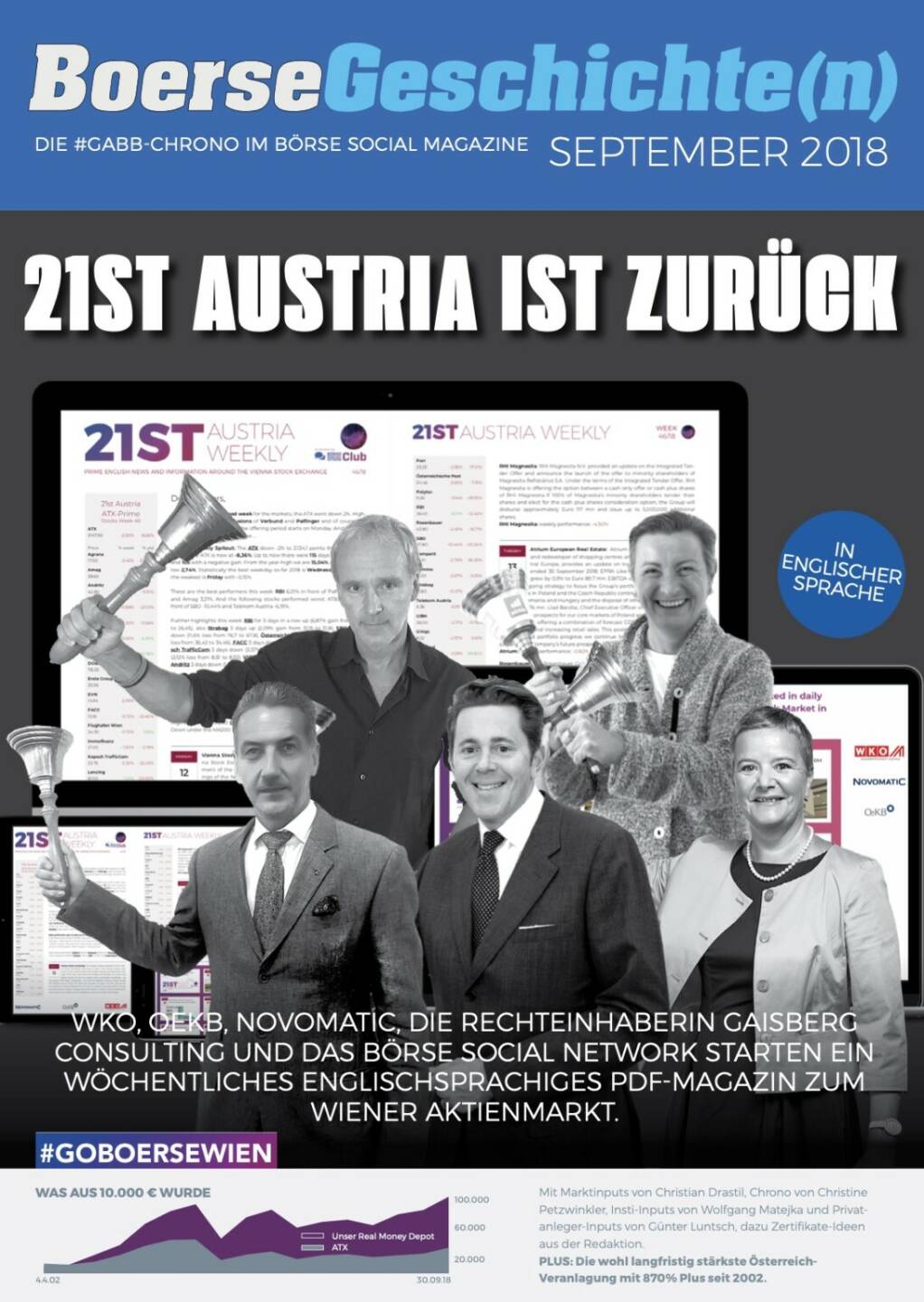 Börsegeschichte(n) September 2018 - 21st Austria ist zurück, WKO, OeKB, Novomatic, die Rechteinhaberin Gaisberg Consulting und das Börse Social Network starten ein wöchentliches englischsprachiges PDF-Magazin zum Wiener Aktienmarkt.