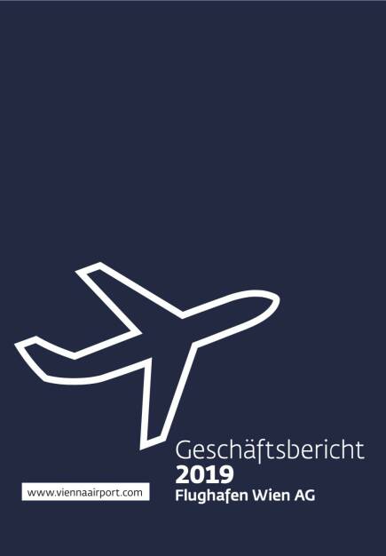 Flughafen Wien Geschäftsbericht 2019 - Alle Details und zum Report unter - https://boerse-social.com/companyreports/2020/214371/flughafen_wien_geschaftsbericht_2019 (27.08.2020) 