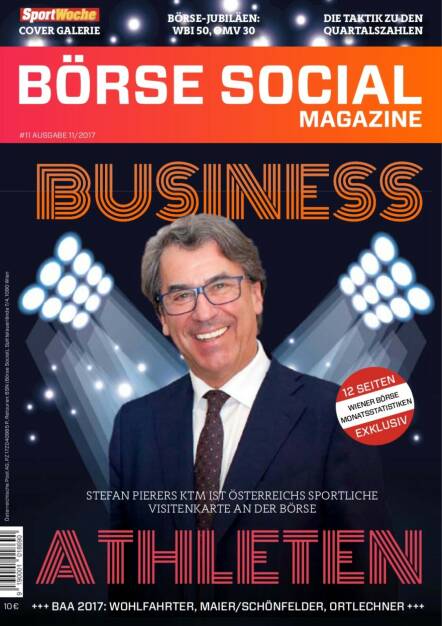Magazine #11 - November 2017: Stefan Pierer ist mit KTM, jetzt Pierer Mobility, seit Jahren die sportliche Visitenkarte Österreichs an der Börse (19.02.2021) 