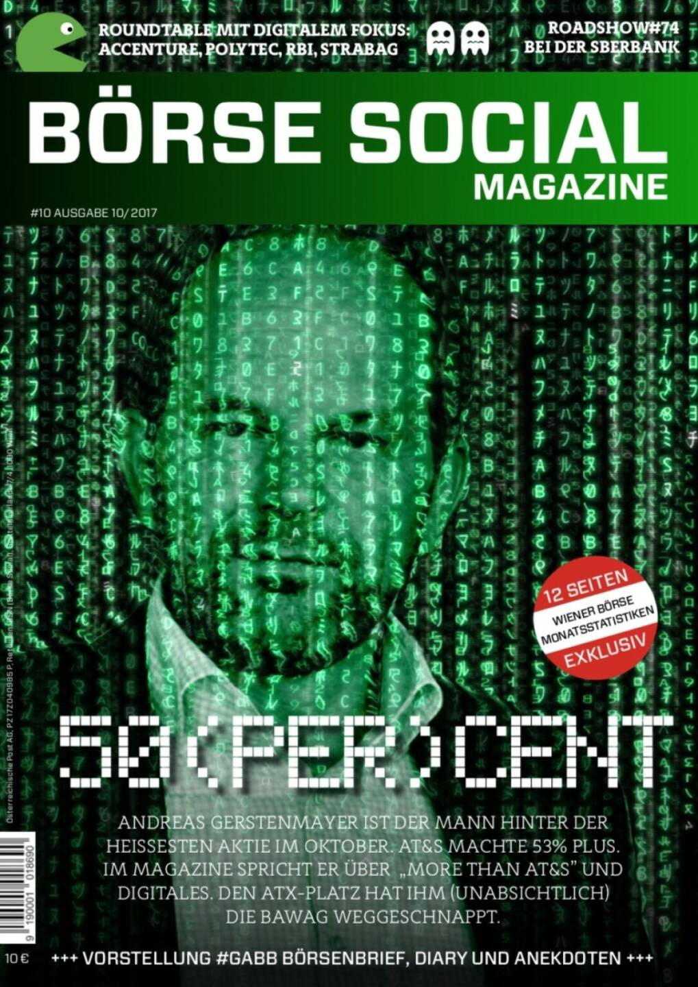 Magazine #10 - Oktober 2017: AT&S-Boss Andreas Gerstenmayer im Aufwind, mit dem ATX klappte es damals noch nicht, aber dafür wenige Monate später
