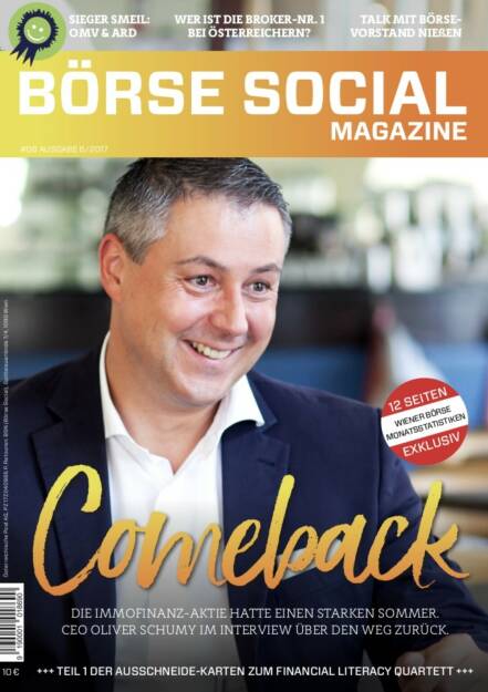 Magazine #08 - August 2017: Oliver Schumy hat die Immofinanz umgebaut, an der Börse stellten sich erste Erfolge ein (19.02.2021) 