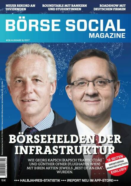 Magazine #06 - Juni 2017: Kapsch TrafficCom und der Flughafen Wien sind Verkehrs-Infrastruktur. Und sehen in ihren Peer Groups sehr gut aus (19.02.2021) 