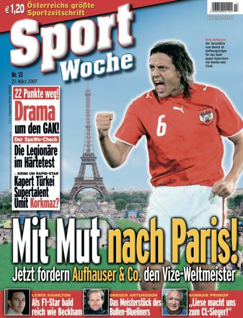 Sportwoche Nr 13, 27. März 2007: #sportgeschichte am #27032007 . Vor 14 Jahren hatten wir #reneaufhauser auf dem #sportwoche cover. Dazu das Drama um den @grazerak , der fight um @korki_55 . Weiters: @lewishamilton #gunnarprokop @gartursson72 Bitte zum Abonnieren weitersagen… @sportgeschichte.at Mehr unter http://www.sportgeschichte.at https://www.instagram.com/sportgeschichte.at/ (21.03.2021) 