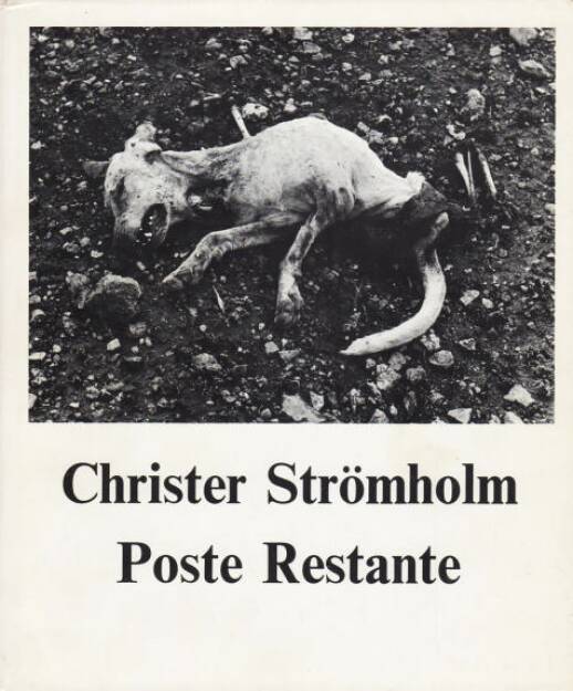 Christer Strömholm - Poste Restante, Preis: 500-1000 Euro, http://josefchladek.com/book/christer_stromholm_-_poste_restante (02.08.2013) 