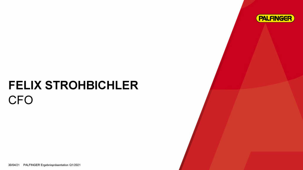 Palfinger - Felix Strohbichler CFO (03.05.2021) 