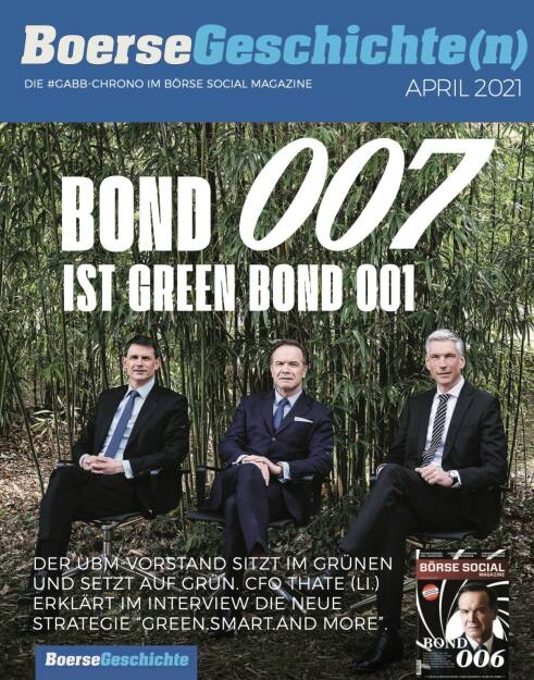 Bond 007 ist Green Bond 001 - Der UBM-Vorstand sitzt im Grünen und setzt auf grün. CFO Thate (Li.)  erklärt im Interview die neue Strategie green.smart.and more. (10.05.2021) 