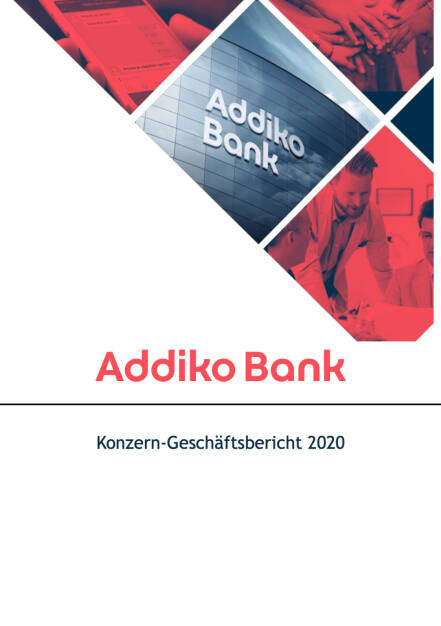 Addiko Bank Geschäftsbericht 2020 - https://boerse-social.com/companyreports/2021/214464/addiko_bank_geschaftsbericht_2020 (11.05.2021) 