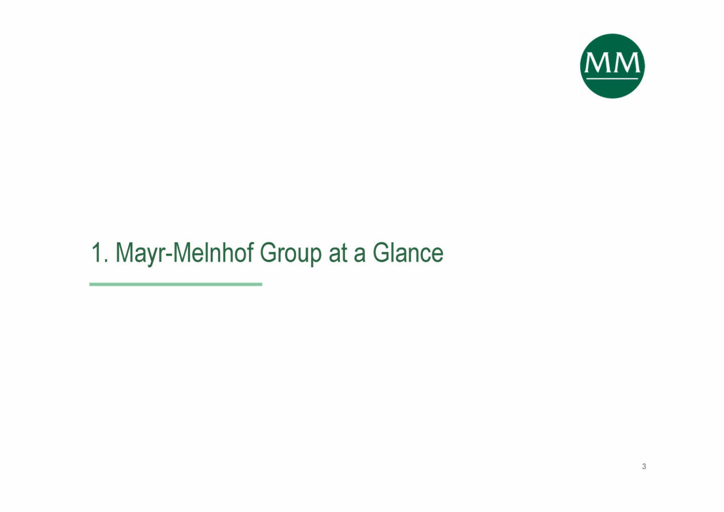 Mayr-Melnhof - Mayr-Melnhof Group at a Glance