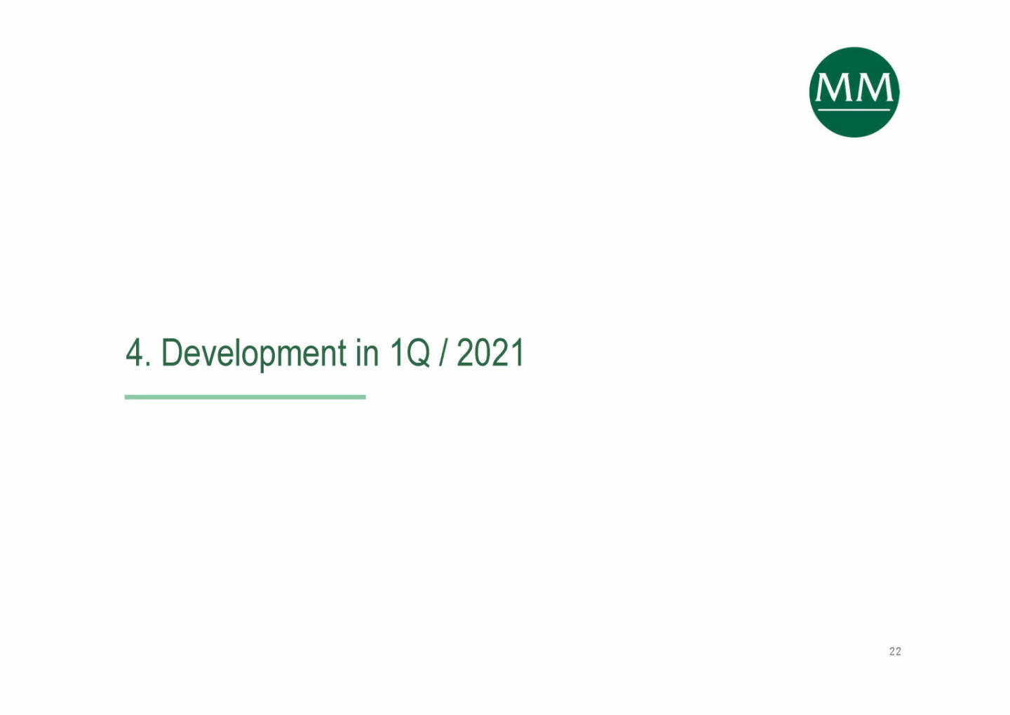 Mayr-Melnhof - Development in 1Q / 2021