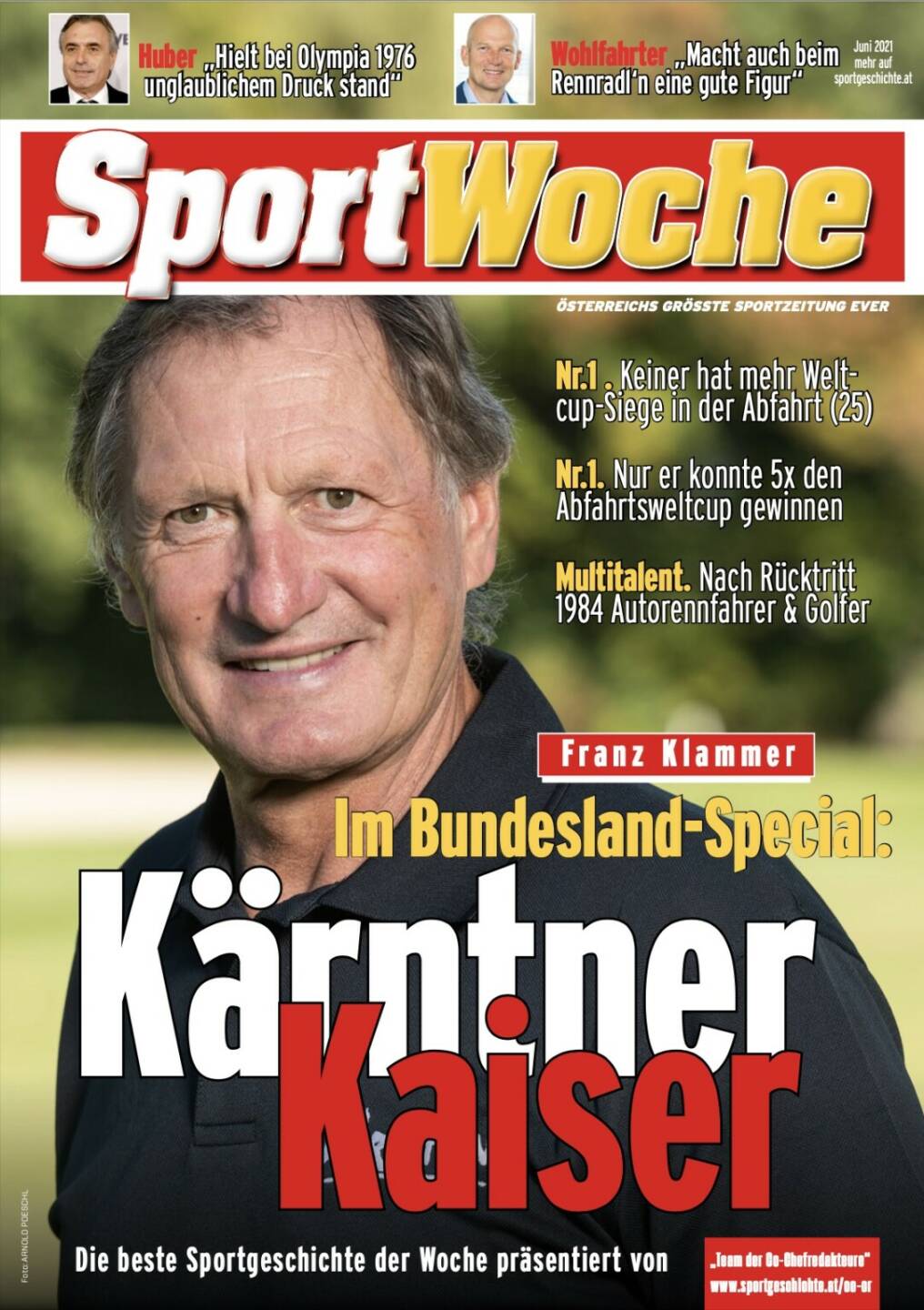 Franz Klammer - Im Bundesland-Special Kärntner Kaiser - Wahl des Teams der Co-Chefredakteure