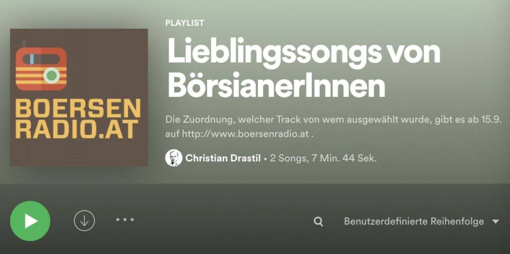 Lieblingssongs von BörsianerInnen https://open.spotify.com/playlist/7l9vfipnShL4FOmgEzQGmK?si=E4PVi9JVTrqxFpwd9XcgiQ&dl_branch=1 (29.08.2021) 