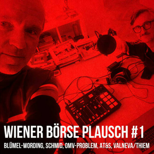 https://open.spotify.com/episode/129646VxLiLZRdqFmFmxge
Wiener Börse Plausch #1: Blümel-Wording, Schmid, OMV-Problem, AT&S, Valneva/Thiem - Team drajc, das sind die Börse Social Network Eigentümer Christian Drastil und Josef Chladek, quatschen in „Wiener Börse Plausch #1“ über das aktuelle Geschehen in Wien. WIe gehts uns in Tagen einer Rekordserie im ATX TR, im Polit-Kabarett? Erwähnt werden OMV, Verbund, Post, AT&S und Valneva sowie ein Absturz von einem der beiden Sprecher. Erwähnt wird auch der Podcast der Österreichischen Nationalbank, hier der Link: https://open.spotify.com/show/3JvmBQabX356pUfq48mcXo?si=04g_U16LSFqQp2cHRDw58g . (21.10.2021) 