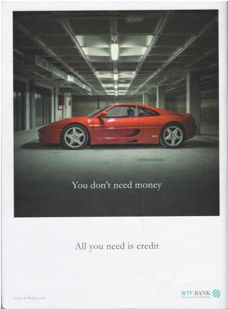 All you need is credit - WTF Bank, The Pigs, (c) Carlos Spottorno (Phree und RM Verlag) (19.08.2013) 