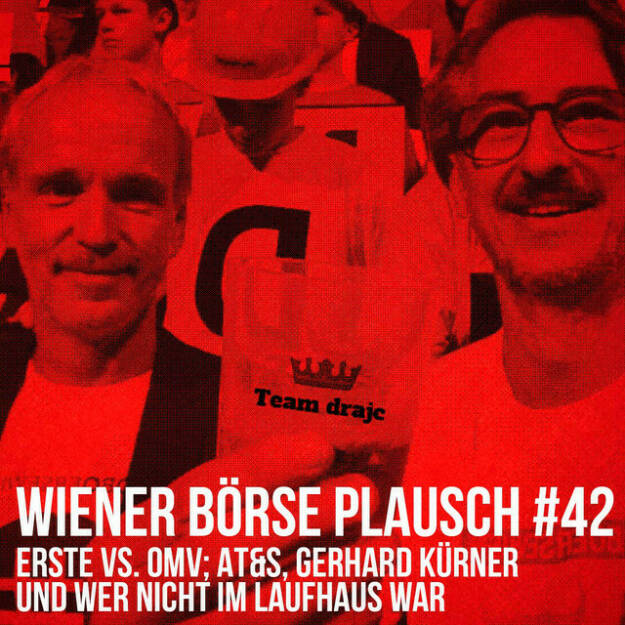 https://open.spotify.com/episode/2K56J74w6mGdjxexUqI1tl
Wiener Börse Plausch #42: Erste vs. OMV; AT&S, Gerhard Kürner  und wer nicht im Laufhaus war - <br><p>Team drajc, das sind die Börse Social Network Eigentümer Christian Drastil und Josef Chladek, quatscht in Wiener Börse Plausch #42 wieder über das aktuelle Geschehen in Wien. Heute geht es um die Zahl <strong>1000</strong>, <strong>Aktien</strong> vs. <strong>Anleihen</strong>, <strong>Erste</strong> vs. <strong>OMV</strong>, <strong>AT&S</strong> auf der <strong>CES</strong>, <strong>Gerhard Kürner</strong> und <strong>dra</strong> nicht im Laufhaus.</p>
<p><em>Die Dezember-Folgen vom Wiener Börse Plausch sind präsentiert von der <strong>Rosinger Group</strong>, die sich mit einem Angebot an Listing-Interessierte UnternehmerInnen richtet und einen Rekord im Rosgix feiern kann.</em></p>
<p><em>Risikohinweis: Die hier veröffentlichten Gedanken sind weder als Empfehlung noch als ein Angebot oder eine Aufforderung zum An- oder Verkauf von Finanzinstrumenten zu verstehen und sollen auch nicht so verstanden werden. Sie stellen lediglich die persönliche Meinung der Podcastmacher dar. Der Handel mit Finanzprod ukten unterliegt einem Risiko. Sie können Ihr eingesetztes Kapital verlieren.</em></p> (27.12.2021) 