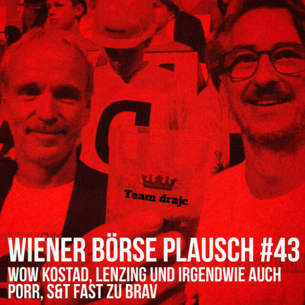 https://open.spotify.com/episode/70YTNOCB9xGeNAkbbZLoOp
Wiener Börse Plausch #43: Wow Kostad, Lenzing und irgendwie auch Porr, S&T fast zu brav - <br><p>Team drajc, das sind die Börse Social Network Eigentümer Christian Drastil und Josef Chladek, quatscht in Wiener Börse Plausch #43 wieder über das aktuelle Geschehen in Wien. Heute geht es um <strong>Lenzing</strong>, die beiden Trios <strong>Lenzing</strong>, <strong>Amag</strong> und <strong>Semperit</strong> bzw. <strong>Porr</strong>, <strong>Agrana</strong> und <strong>FACC</strong>, ein Wow zu <strong>Kostad</strong>, eine <strong>S&T</strong>-Antwort bzw. einen Blick auf alte Umsatzrekorde.</p>
<p>Erwähnt werden: </p>
<ul>
<li>Kostad im „Der Österreichische Nachhaltigkeitspodcast“ <a href=https://open.spotify.com/episode/615vFduY7gnn1fqz2oHdMc>https://open.spotify.com/episode/615vFduY7gnn1fqz2oHdMc</a></li>
</ul>
<p><em>Die Dezember-Folgen vom Wiener Börse Plausch sind präsentiert von der <strong>Rosinger Group</strong>, die sich mit einem Angebot an Listing-Interessierte UnternehmerInnen richtet und einen Rekord im Rosgix feiern kann.</em></p>
<p><em><strong>Risikohinweis</strong>: Die hier veröffentlichten Gedanken sind weder als Empfehlung noch als ein Angebot oder eine Aufforderung zum An- oder Verkauf von Finanzinstrumenten zu verstehen und sollen auch nicht so verstanden werden. Sie stellen lediglich die persönliche Meinung der Podcastmacher dar. Der Handel mit Finanzprod ukten unterliegt einem Risiko. Sie können Ihr eingesetztes Kapital verlieren.</em></p> (28.12.2021) 
