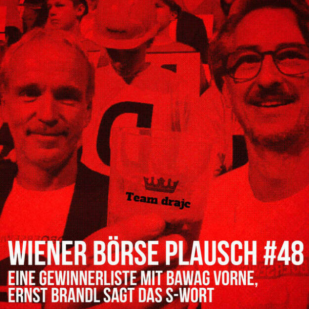 https://open.spotify.com/episode/0aUEu35Hkvhi9ZquHVj4rx
Wiener Börse Plausch #48: Eine Gewinnerliste mit Bawag vorne, Tipp Börse Express, Ernst Brandl sagt das S-Wort - <br><p>Team drajc, das sind die Börse Social Network Eigentümer Christian Drastil und Josef Chladek, quatscht in Wiener Börse Plausch #48 wieder über das aktuelle Geschehen in Wien. Heute geht es um All-time-Highs, <strong>Verbund</strong> vs. <strong>Lenzing</strong> und <strong>Verbund</strong> vs. <strong>AT&S</strong>, <strong>Erste</strong> zeigt auf, <strong>Andritz</strong> legt los, <strong>Ernst Brandl</strong> sagt das S-Wort, <strong>Wienerberger</strong> wird aufgenommen und die Liste der aktuellen <strong>Rider</strong> mit Sonderblick auf die <strong>Bawag</strong>. </p>
<p>_Erwähnt werden:
Aktien Almanach Börse Express <a href=https://www.boerse-express.com/assets/e500e56a99/Wiener-Aktien-Almanach-2021.pdf>https://www.boerse-express.com/assets/e500e56a99/Wiener-Aktien-Almanach-2021.pdf</a> _</p>
<p><em>Die Jänner-Folgen vom Wiener Börse Plausch sind präsentiert von <strong>Wienerberger</strong>, <strong>CEO Heimo Scheuch</strong> hat sich im Q4 ebenfalls unter die Podcaster gemischt: <a href=https://open.spotify.com/show/5D4Gz8bpAYNAI6tg7H695E?si=965f25f6ab8341c9>https://open.spotify.com/show/5D4Gz8bpAYNAI6tg7H695E?si=965f25f6ab8341c9</a> .</em></p>
<p><em><strong>Risikohinweis</strong>: Die hier veröffentlichten Gedanken sind weder als Empfehlung noch als ein Angebot oder eine Aufforderung zum An- oder Verkauf von Finanzinstrumenten zu verstehen und sollen auch nicht so verstanden werden. Sie stellen lediglich die persönliche Meinung der Podcastmacher dar. Der Handel mit Finanzprod ukten unterliegt einem Risiko. Sie können Ihr eingesetztes Kapital verlieren.</em></p> (05.01.2022) 