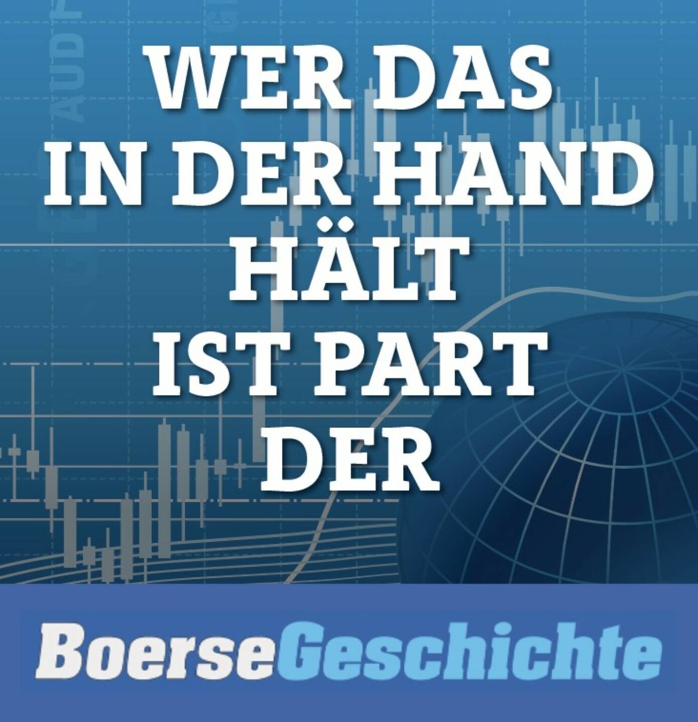 Wer das in der Hand hält, ist Part der BoerseGeschichte