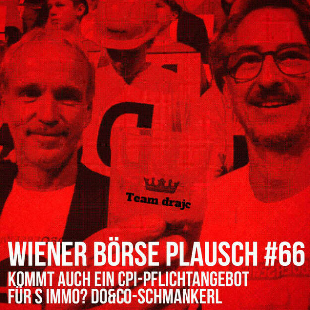 https://open.spotify.com/episode/30HOKpNIVahVuzkjNHPqxY
Wiener Börse Plausch #66: Kommt auch ein CPI-Pflichtangebot für S Immo? Do&Co-Schmankerl - <p>Team drajc, das sind die Börse Social Network Eigentümer Christian Drastil und Josef Chladek, quatscht in Wiener Börse Plausch #66 über Do&amp;Co, dann über die Frage, ob nun auch bald ein CPI-Pflichtangebot für S Immo kommt, dra&#96;s Top5 Momente. FMA zu Versicherern und das Warten auf die Beobachtungslist.</p><br/><p>Die Jänner-Folgen vom Wiener Börse Plausch sind präsentiert von Wienerberger, CEO Heimo Scheuch hat sich im Q4 ebenfalls unter die Podcaster gemischt: <a href=https://open.spotify.com/show/5D4Gz8bpAYNAI6tg7H695E rel=nofollow>https://open.spotify.com/show/5D4Gz8bpAYNAI6tg7H695E</a> . Co-Presenter ist UBM, siehe auch die überarbeitete <a href=https://boersenradio.at rel=nofollow>https://boersenradio.at</a></p><br/><p>Risikohinweis: Die hier veröffentlichten Gedanken sind weder als Empfehlung noch als ein Angebot oder eine Aufforderung zum An- oder Verkauf von Finanzinstrumenten zu verstehen und sollen auch nicht so verstanden werden. Sie stellen lediglich die persönliche Meinung der Podcastmacher dar. Der Handel mit Finanzprod ukten unterliegt einem Risiko. Sie können Ihr eingesetztes Kapital verlieren.</p> (01.02.2022) 