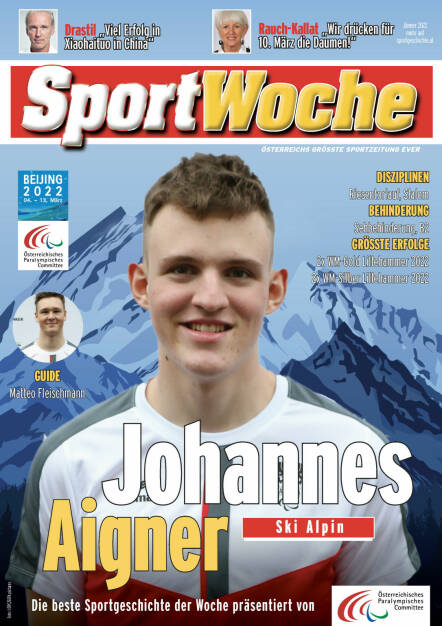 Johannes Aigner - Disziplinen Riesentorlauf, Slalom, Behinderung Sehbehinderung, B2, Größte Erfolge 2x WM-Gold Lillehammer 2022, 2x WM-Silber Lillehammer 2022 (18.02.2022) 