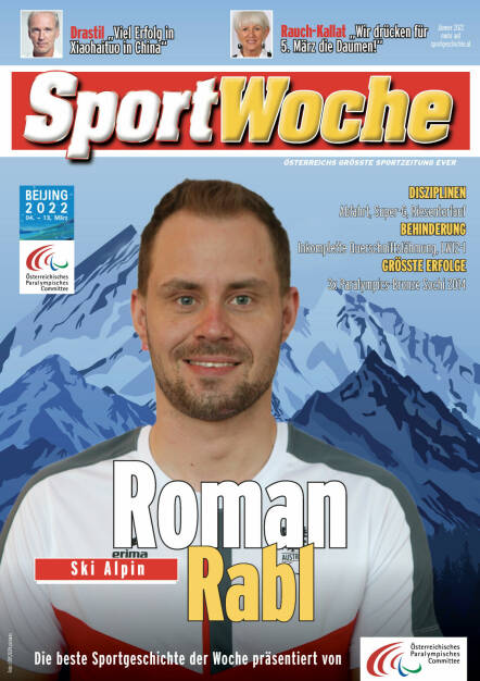 Roman Rabl - Disziplinen Abfahrt, Super-G, Riesentorlauf, Behinderung: Inkomplette Querschnittslähmung, LW12-1, Größte Erfolge 3x Paralympics-Bronze Sochi 2014 (18.02.2022) 