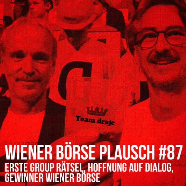 https://open.spotify.com/episode/5DSZRTxbKNMWa3xdB7tGau
Wiener Börse Plausch #87: Erste Group Rätsel, Hoffnung auf Dialog, Gewinner Wiener Börse - <p>Team drajc, das sind die Börse Social Network Eigentümer Christian Drastil und Josef Chladek, quatscht im Wiener Börse Plausch #87 über ein Erste Group-Rätsel, RBI-Ansagen, Flughafen Wien, Verbund, Andritz, UBM sowie Historisches im Umsatzbereich mit dem Gewinner Wiener Börse. Dazu: Ein Hans-Huber-Spoiler.</p><br/><p>Risikohinweis: Die hier veröffentlichten Gedanken sind weder als Empfehlung noch als ein Angebot oder eine Aufforderung zum An- oder Verkauf von Finanzinstrumenten zu verstehen und sollen auch nicht so verstanden werden. Sie stellen lediglich die persönliche Meinung der Podcastmacher dar. Der Handel mit Finanzprodukten unterliegt einem Risiko. Sie können Ihr eingesetztes Kapital verlieren.</p><br/><p>Die März-Folgen vom Wiener Börse Plausch sind präsentiert von Wienerberger,  CEO Heimo Scheuch hat sich im Q4 ebenfalls unter die Podcaster gemischt: <a href=https://open.spotify.com/show/5D4Gz8bpAYNAI6tg7H695E rel=nofollow>https://open.spotify.com/show/5D4Gz8bpAYNAI6tg7H695E</a> . Co-Presenter ist Freisinger Trockeneis, siehe auch die überarbeitete <a href=https://boersenradio.at rel=nofollow>https://boersenradio.at</a></p><br/><p>Risikohinweis: Die hier veröffentlichten Gedanken sind weder als Empfehlung noch als ein Angebot oder eine Aufforderung zum An- oder Verkauf von Finanzinstrumenten zu verstehen und sollen auch nicht so verstanden werden. Sie stellen lediglich die persönliche Meinung der Podcastmacher dar. Der Handel mit Finanzprodukten unterliegt einem Risiko. Sie können Ihr eingesetztes Kapital verlieren.</p> (02.03.2022) 