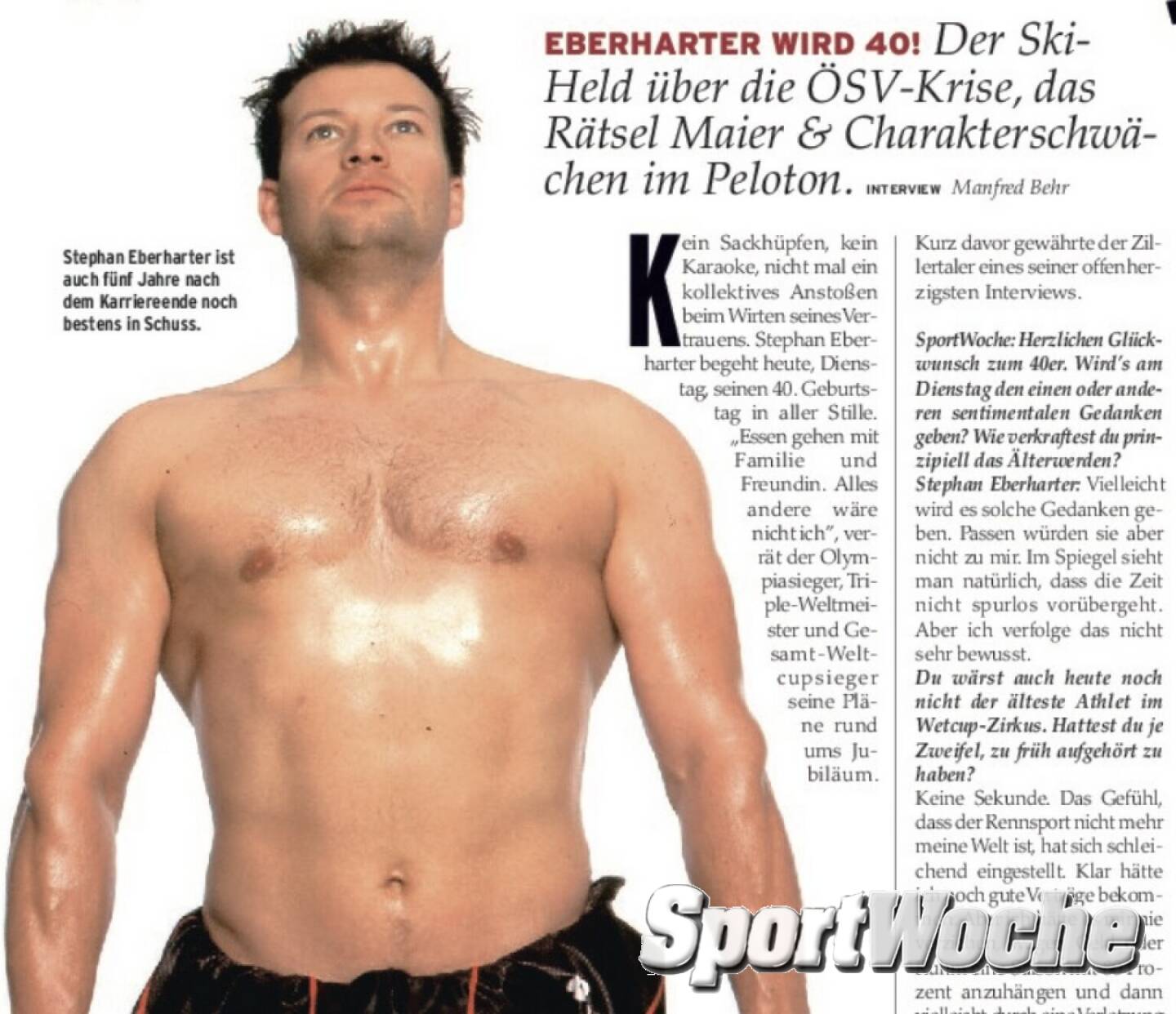 24.03.2022: Eberharter wird 53. Alles Gute dem Sportler des Jahres 1991 und 2002 (niemand hatte mehr zeitlichen Abstand zwischen den beiden Ehrungen), hier am Bild in der #sportwoche zum 40er. @sporthilfe.at #stephaneberharter #oesv 