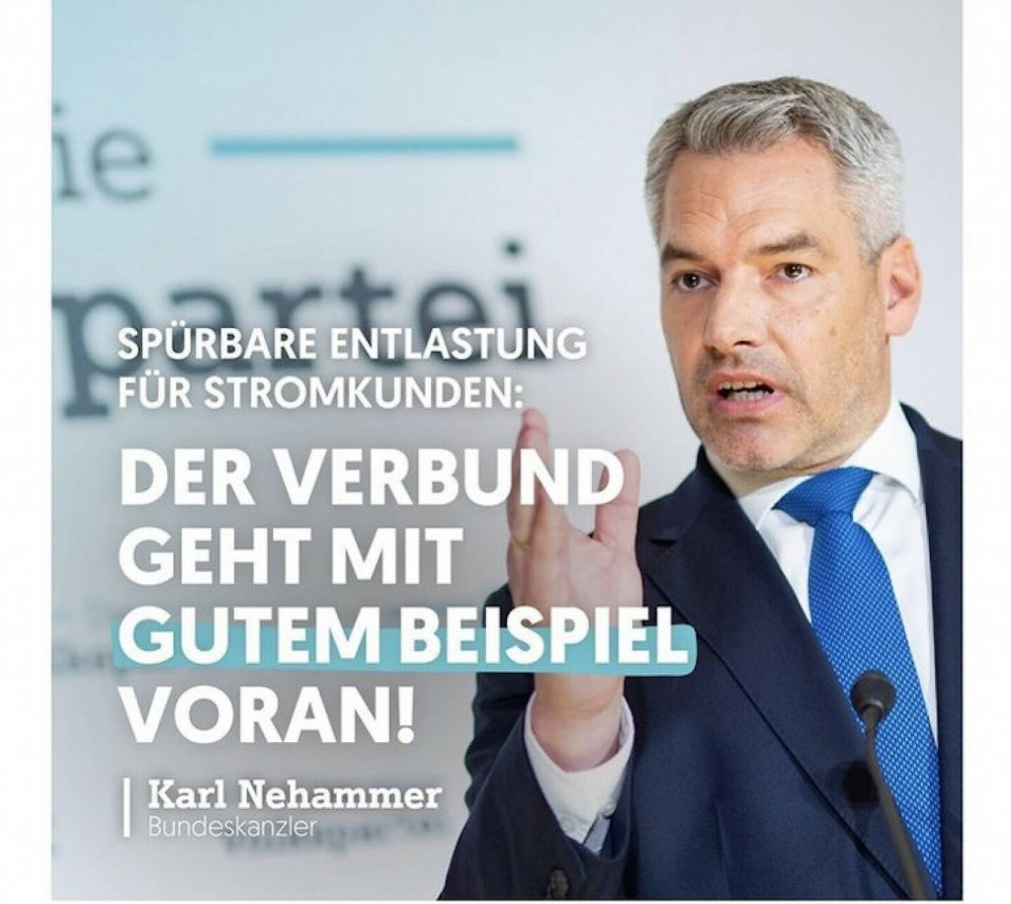 Karl Nehammer: Der Verbund geht mit gutem Beispiel voran