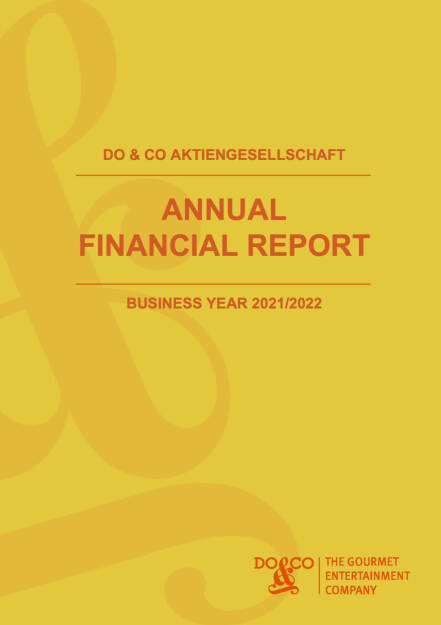 DO&CO Geschäftsbericht 2021/22 - https://boerse-social.com/companyreports/2022/214748/doco_geschaftsbericht_202122 (28.06.2022) 