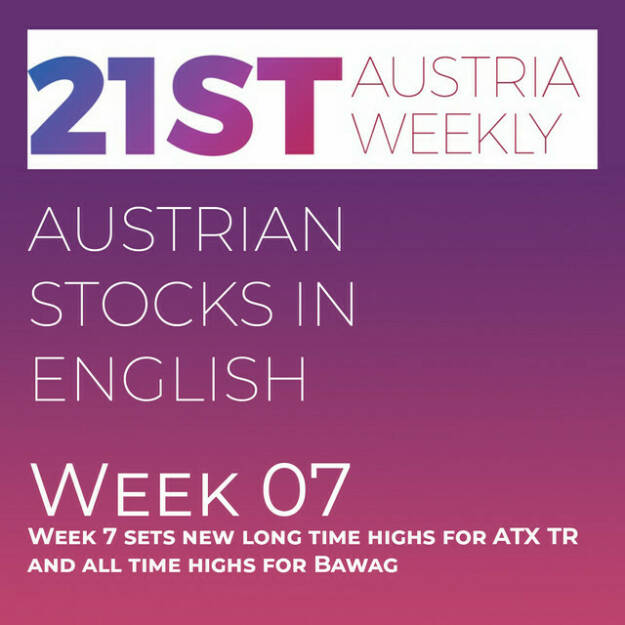 https://open.spotify.com/episode/30cyuOsE2hegYgYtrrpTEI
Austrian Stocks in English: Week 7 sets new long time highs for ATX TR and all time highs for Bawag - <p>Welcome  to &#34;Austrian Stocks in English - presented by Palfinger&#34;, the english spoken weekly Summary for the Austrian Stock Market,  positioned every Sunday in the mostly german languaged Podcast &#34;Audio-CD.at Indie Podcasts&#34;- Wiener Börse, Sport Musik und Mehr“ .<br/><br/>The following script is based on our 21st Austria weekly and Week 7 was another very good week for ATX TR, setting new Highs for 12 Months, the Index went up 1,51% to 7.380,8 points. Bawag even managed three consecutive All time Highs, but Bestperformers were others: Frequentis, Telekom Austria and AT&amp;S. News came from Bawag, Valneva, Lenzing, Vienna Airport, A1 Telekom Austria, Marinomed, Amag, Uniqa, DO &amp; CO, Strabag, Rosenbauer, Wolford and Andritz, these news spoken by the absolutely smart Allison.<br/><br/>Please rate my Podcast on Apple Podcasts (or Spotify): <a href=https://podcasts.apple.com/at/podcast/audio-cd-at-indie-podcasts-wiener-boerse-sport-musik-und-mehr/id1484919130 target=_blank>https://podcasts.apple.com/at/podcast/audio-cd-at-indie-podcasts-wiener-boerse-sport-musik-und-mehr/id1484919130</a> .And please spread the word : <a href=https://www.boerse-social.com/21staustria target=_blank>https://www.boerse-social.com/21staustria</a> - the address to subscribe to the weekly summary as a PDF.</p> (19.02.2023) 