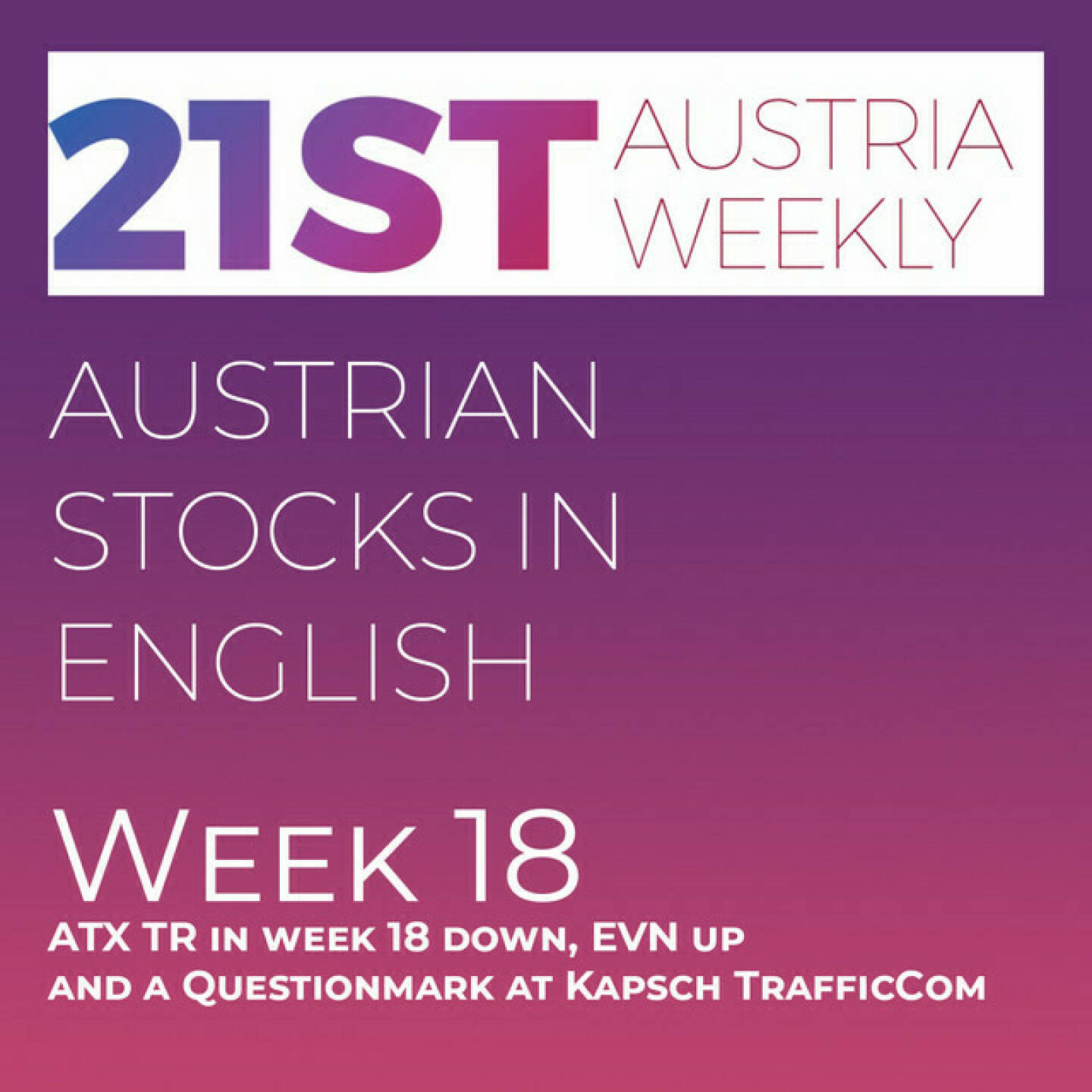 https://open.spotify.com/episode/6nRaRsDOd5cZBJyPCDIr1j
Austrian Stocks in English: ATX TR in week 18 down, EVN up and a Questionmark at Kapsch TrafficCom - <p>Welcome  to &#34;Austrian Stocks in English - presented by Palfinger&#34;, the english spoken weekly Summary for the Austrian Stock Market,  positioned every Sunday in the mostly german languaged Podcast &#34;Audio-CD.at Indie Podcasts&#34;- Wiener Börse, Sport Musik und Mehr“ .<br/><br/>The following script is based on our 21st Austria weekly and week 18 was a quiet week for ATX TR, which lost 0,76 percent to 6.888 points, year to date Topperformer EVN was also No 1. in week 18. Kapsch TrafficCom lost nearly 10 percent with strange News on Friday. News came from Frequentis, ams Osram, Lenzing, FACC, Kontron, Valneva, Wolftank, RHI Magnesita, RBI., spoken by the absolutely smart Alison.<br/><br/><a href=https://boerse-social.com/21staustria target=_blank>https://boerse-social.com/21staustria</a><br/><br/>Please rate my Podcast on Apple Podcasts (or Spotify): <a href=https://podcasts.apple.com/at/podcast/audio-cd-at-indie-podcasts-wiener-boerse-sport-musik-und-mehr/id1484919130 target=_blank>https://podcasts.apple.com/at/podcast/audio-cd-at-indie-podcasts-wiener-boerse-sport-musik-und-mehr/id1484919130</a> .And please spread the word : <a href=https://www.boerse-social.com/21staustria target=_blank>https://www.boerse-social.com/21staustria</a> - the address to subscribe to the weekly summary as a PDF.</p>