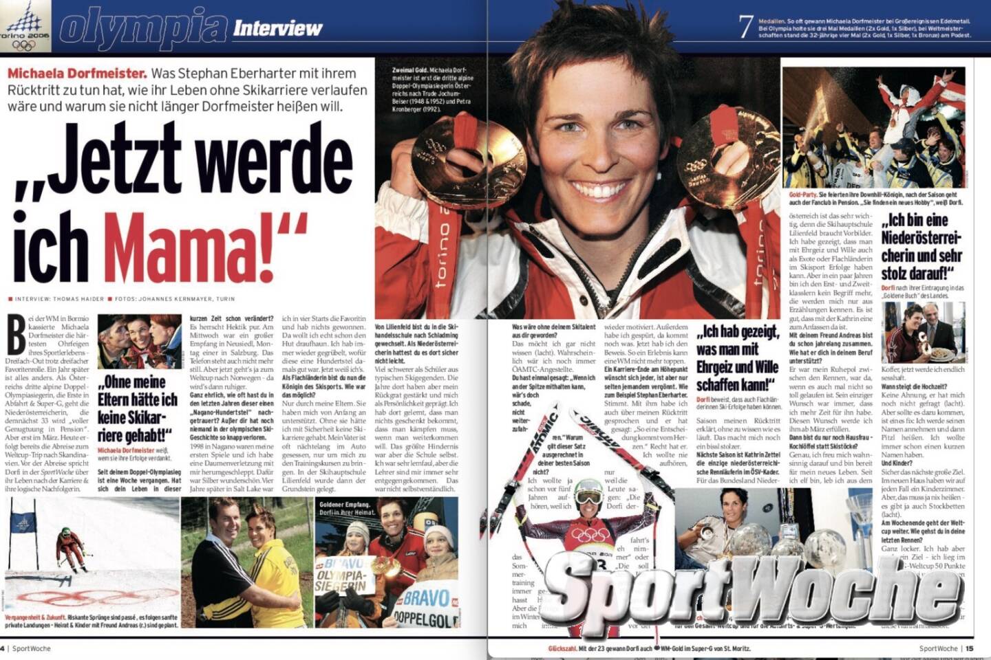N&Ouml;-Kalender der SportWoche, Tag 1: Michaela Dorfmeister , Skisport, 8x Sportlerin des Jahres in Nieder&ouml;sterreich. Sie wurde zweimal Olympiasiegerin, zweimal Weltmeisterin, gewann einmal den Gesamtweltcup, je zweimal den Abfahrts-Weltcup und den Super-G-Weltcup sowie einmal den Riesenslalom-Weltcup.