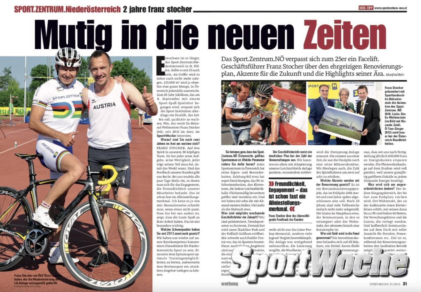 N&Ouml;-Kalender der SportWoche; Tag 26: Franz Stocher war N&Ouml; Sportler des Jahres,Weltmeister im Punktefahren (2003) und f&uuml;nffacherTeilnehmer an Olympischen Spielen (1988, 1992, 1996, 2000, 2004) im Radsport. 