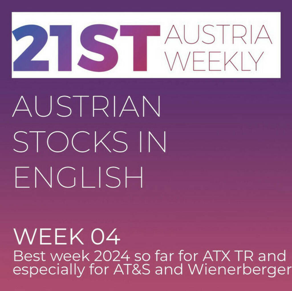 https://open.spotify.com/episode/6YlSSaep7rLU03ehFWpip5
Austrian Stocks in English: Week 4 as the best week 2024 so far for ATX TR and especially fine for AT&S and Wienerberger - <p>Welcome to &#34;Austrian Stocks in English - presented by Palfinger&#34;, the english spoken weekly Summary for the Austrian Stock Market,  positioned every Sunday in the mostly german languaged Podcast &#34;Audio-CD.at Indie Podcasts&#34;- Wiener Börse, Sport Musik und Mehr“ . <br/><br/>The following script is based on our 21st Austria weekly. Week 4 was a very good week for ATX TR, which gained 3,32 percent to 7.661,61 points and this means also that we are now in the profit zone 2024. Wienerberger is now 7 days in a row up and AT&amp;S was last week the best stock from our Private Investor Relations Universe. News came from AT&amp;S, Andritz, Vienna Airport, Frequentis, Immofinanz, Semperit, UBM, Kapsch TrafficCom, spoken by Alison.<br/><br/><a href=https://boerse-social.com/21staustria target=_blank>https://boerse-social.com/21staustria</a><br/><br/><a href=https://www.audio-cd.at/search/austrian%20stocks%20in%20english target=_blank>https://www.audio-cd.at/search/austrian%20stocks%20in%20english</a><br/><br/>30x30 Finanzwissen pur für Österreich auf Spotify spoken by Alison:: <a href=https://open.spotify.com/playlist/3MfSMoCXAJMdQGwjpjgmLm target=_blank>https://open.spotify.com/playlist/3MfSMoCXAJMdQGwjpjgmLm</a><br/><br/>Please rate my Podcast on Apple Podcasts (or Spotify): <a href=https://podcasts.apple.com/at/podcast/audio-cd-at-indie-podcasts-wiener-boerse-sport-musik-und-mehr/id1484919130 target=_blank>https://podcasts.apple.com/at/podcast/audio-cd-at-indie-podcasts-wiener-boerse-sport-musik-und-mehr/id1484919130</a> .And please spread the word : <a href=https://www.boerse-social.com/21staustria target=_blank>https://www.boerse-social.com/21staustria</a> - the address to subscribe to the weekly summary as a PDF.</p> (28.01.2024) 