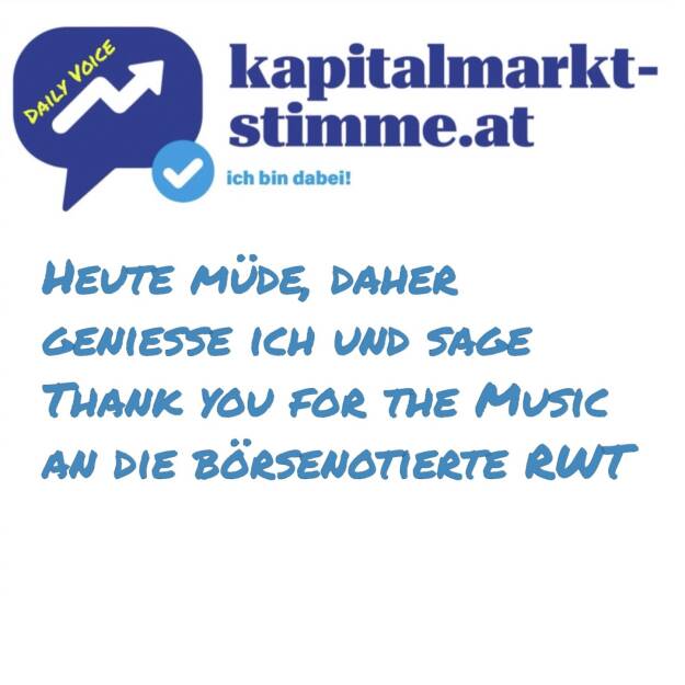 - kapitalmarkt-stimme.at daily voice 101/365: Coming Home vom Salzburger Musiker Steve Kalen ist die Signature-Musik dieser daily voice und dazu habe ich viele Anfragen. Die seit Dezember 2023 im Vienna MTF der Wiener Börse notierte RWT AG sponsert den Künstler, was sich auch in der Schlusssequenz des aufwendig produzierten Videos zeigt. Bei der CIRA Jahreskonferenz 2024 war Steve ein Live-Act und auch beim Österreichischen Aktientag am 13. Mai wird man etwas hören. Das checke ich next week bei einem persönlichen Treffen mit RWT und den Musikern. Ich bin müde, daher spiele ich heute einfach etwas mehr vom Song ein. Hören: https://audio-cd.at/page/podcast/7094
Steve Kalen auf Spotify: https://open.spotify.com/artist/6uemLvflstP1ZerGCdJ7YU
Coming Home auf Youtube: https://www.youtube.com/watch?v=QTKs-y5-2lw
Steve Kalen Auftritte: Anfragen an christian.drastil@audio-cd.at werden an den Künstler gerne weitergeleitet.
https://www.rwt.ag (13.04.2025) 