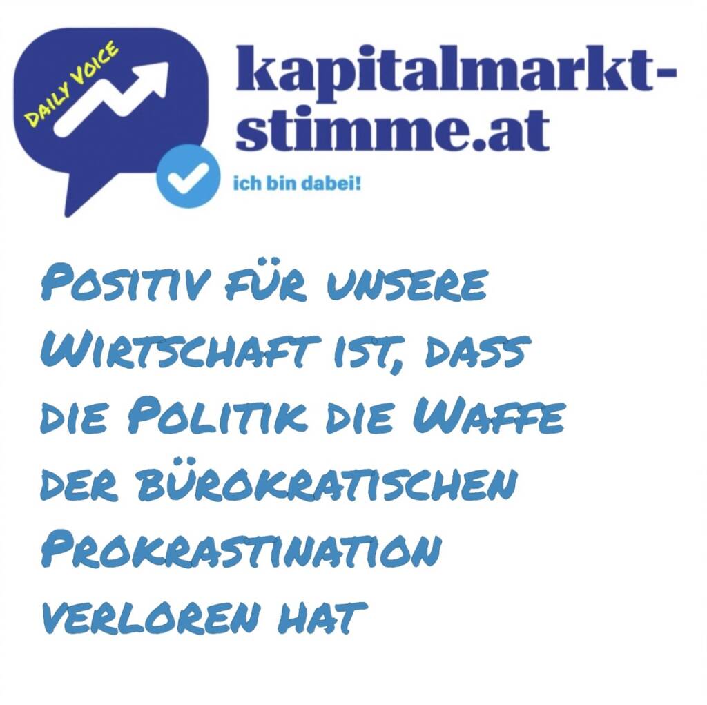 kapitalmarkt-stimme.at daily voice 105/365: Positiv für unsere Wirtschaft ist, dass die Politik die Waffe der bürokratischen Prokrastination verloren hat. Immerhin das haben wir Trump zu verdanken, meint Wolfgang Matejka. Hören: https://audio-cd.at/page/podcast/7115
Mehr: https://www.audio-cd.at/search/mmm
 (16.04.2025) 