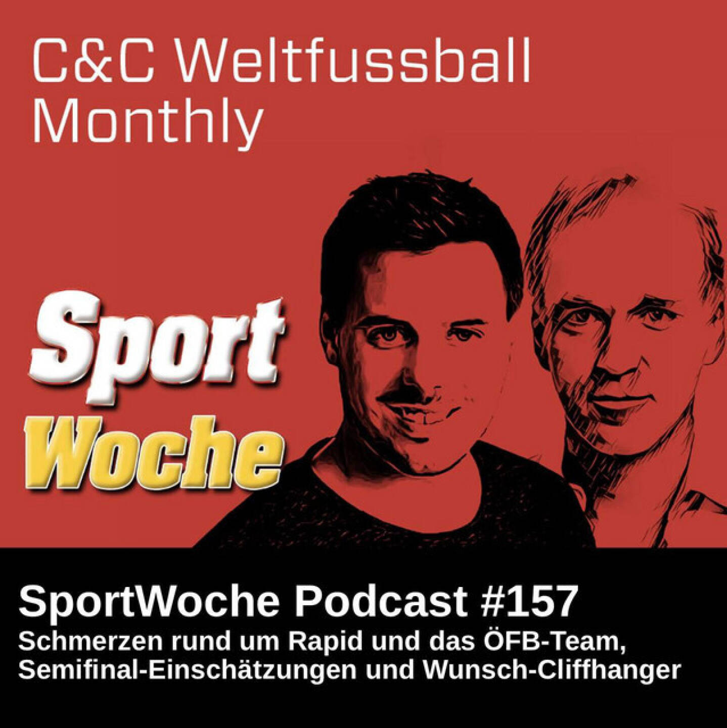 https://open.spotify.com/episode/6lV7J9DpW59r8RLsEfuutG
SportWoche Podcast #157: Schmerzen rund um Rapid und das ÖFB-Team, Semifinali und Wunsch-Cliffhanger (C&C Monthly 04/25) - <p>Zwei Leute aus der Finanzbranche, die Fussball lieben, treffen sich einmal im Monat zum C&C Weltfussball Monthly. C&C, das sind einerseits C(hristian) Drastil, Host von audio-cd.at und andererseits C(lemens) Faustenhammer von der RBI. Und Monthly steht natürlich für monatlich, in der Folge für April geht es um Schmerzen rund um Rapid und das ÖFB-Nationalteam, um die Semifinalpaarungen in den europäischen Wettbewerben und die Nummer 6-10 in der Länderwertung (Österreich 13) und wieder zwei Cliffhanger, einer fällt in die Richtung Wunschtraum. <br>
<br>
Martin Bruckner (Viktoria Pilsen): <a href=https://audio-cd.at/page/podcast/6939 target=_blank>https://audio-cd.at/page/podcast/6939</a><br>
<br>
C&C Jänner, Februar und März zum Nachhören: <a href=https://audio-cd.at/search/monthly target=_blank>https://audio-cd.at/search/monthly</a><br>
Börsepeople Clemens Faustenhammer: <a href=https://audio-cd.at/page/podcast/5919/ target=_blank>https://audio-cd.at/page/podcast/5919/</a><br>
Der Newsletter con Clemens: <a href=https://dividendpost.net/newsletter/ target=_blank>https://dividendpost.net/newsletter/</a><br>
<br>
Die SportWoche Podcasts sind presented by Instahelp: Psychologische Beratung online, ohne Wartezeit, vertraulich & anonym. Nimm dir Zeit für dich unter <a href=https://instahelp.me/de/ target=_blank>https://instahelp.me/de/</a> .<br>
<br>
About: Die Marke, Patent, Rechte und das Archiv der SportWoche wurden 2017 von Christian Drastil Comm. erworben, Mehr unter <a href=http://www.sportgeschichte.at target=_blank>http://www.sportgeschichte.at</a> . Der neue SportWoche Podcast ist eingebettet in „ Wiener Börse, Sport, Musik (und mehr)“ auf <a href=http://www.christian-drastil.com/podcast target=_blank>http://www.christian-drastil.com/podcast</a> und erscheint, wie es in Name SportWoche auch drinsteckt, wöchentlich. Bewertungen bei Spotify oder Apple machen mir Freude: <a href=http://www.audio-cd.at/spotify target=_blank>http://www.audio-cd.at/spotify</a> , <a href=http://www.audio-cd.at/apple target=_blank>http://www.audio-cd.at/apple</a> .<br>
<br>
Unter <a href=http://www.sportgeschichte.at/sportwochepodcast target=_blank>http://www.sportgeschichte.at/sportwochepodcast</a> sieht man alle Folgen, auch nach Hörer:innen-Anzahl gerankt.</p>