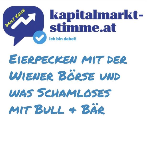 kapitalmarkt-stimme.at daily voice 107/365: Gründonnerstag ist diesmal zu zugleich April-Verfallstag, weil der 3. Freitag des Monats diesmal auf den Karfreitag fällt, da gibt es keinen Handel. Auch der Ostermontag ist handelsfrei. Erst am Dienstag geht es dann weiter. Heute erzähle ich ostergerecht etwas, das man sich dann (Links anbei) anschauen sollte. Hören: https://audio-cd.at/page/podcast/7137
Wiener Börse Bull & Bär beim Eierpecken: https://photaq.com/page/pic/96973
https://www.linkedin.com/company/wiener-borse-ag/posts/
Franziska Schmalzl Bull & Bär shameless: https://photaq.com/page/pic/96974
https://franziskaschmalzl.com
Hören: https://audio-cd.at/page/podcast/7137 (19.04.2025)