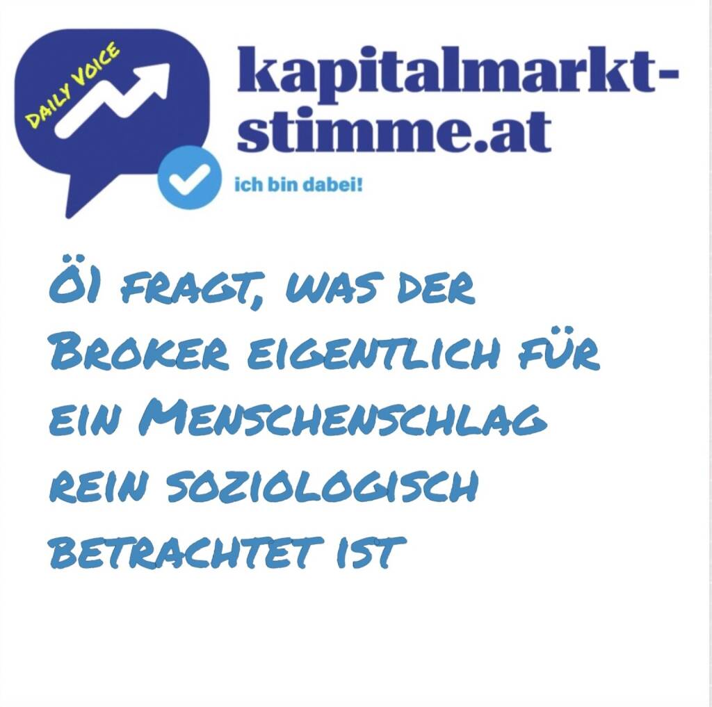 kapitalmarkt-stimme.at daily voice 111/365: Es tut einfach weh, wie die Steuerzahler-finanzierten Medien mit den Börsen umgehen. Ja, es ist Anfang April stärker nach unten gegangen. Und genau da kommt natürlich wie erwartet ein breiter Angriff auf die Branche und die Menschen, die in der Branche arbeiten. Was ist der Broker eigentlich für ein Menschenschlag rein soziologisch gesehen?, fragt da der Moderator und die eingespielten HörerInnen-Frage sind ausschliesslich negativ. Ein Plus für den zugezogenen Experten Michael Kirchler, Spezialforschungsbereich „Credence Goods, Incentives and Behavior“ von der Universität Innsbruck. Schade, dass das offenbar so einseitig verlaufen muss. Ein Musikeinspieler war Hank Williams mit seinem Stock Market Blues. Passt zur Stimmung, die hier vermittelt werden soll. Hören: https://audio-cd.at/page/podcast/7153
https://oe1.orf.at/player/20250414/791561/1744628403000 (21.04.2025) 