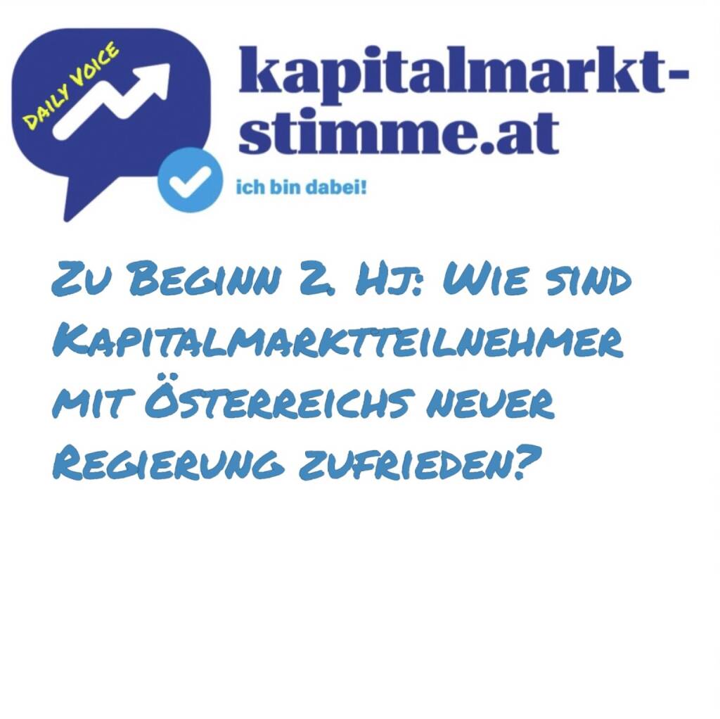 kapitalmarkt-stimme.at daily voice 186/365: Hier ein weiterer Ausschnitt aus unserer XXL-Halbjahresfolge. Wolfgang Matejka (Wiener Privatbank) und Gunter Deuber (Raiffeisen Research) bewerten die neue Regierung. https://audio-cd.at/page/podcast/7544 (05.07.2025)