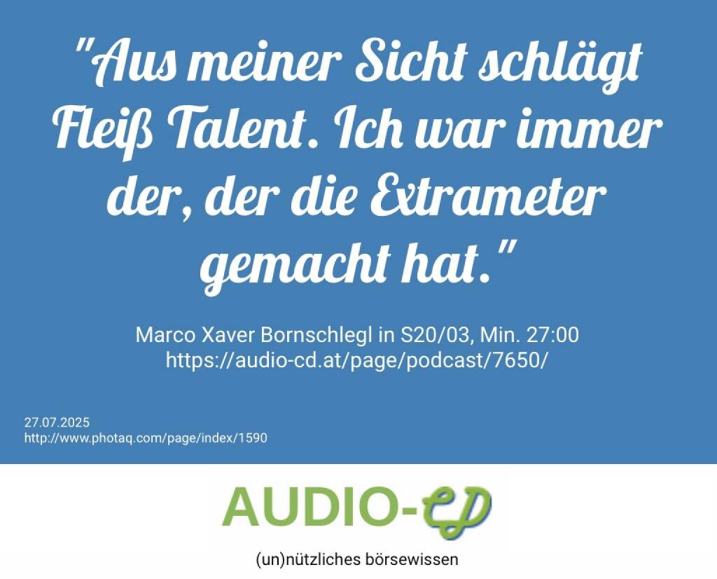 Marco Xaver Bornschlegl in S20/03, Min. 27:00 -  https://audio-cd.at/page/podcast/7650/ (28.07.2025) 