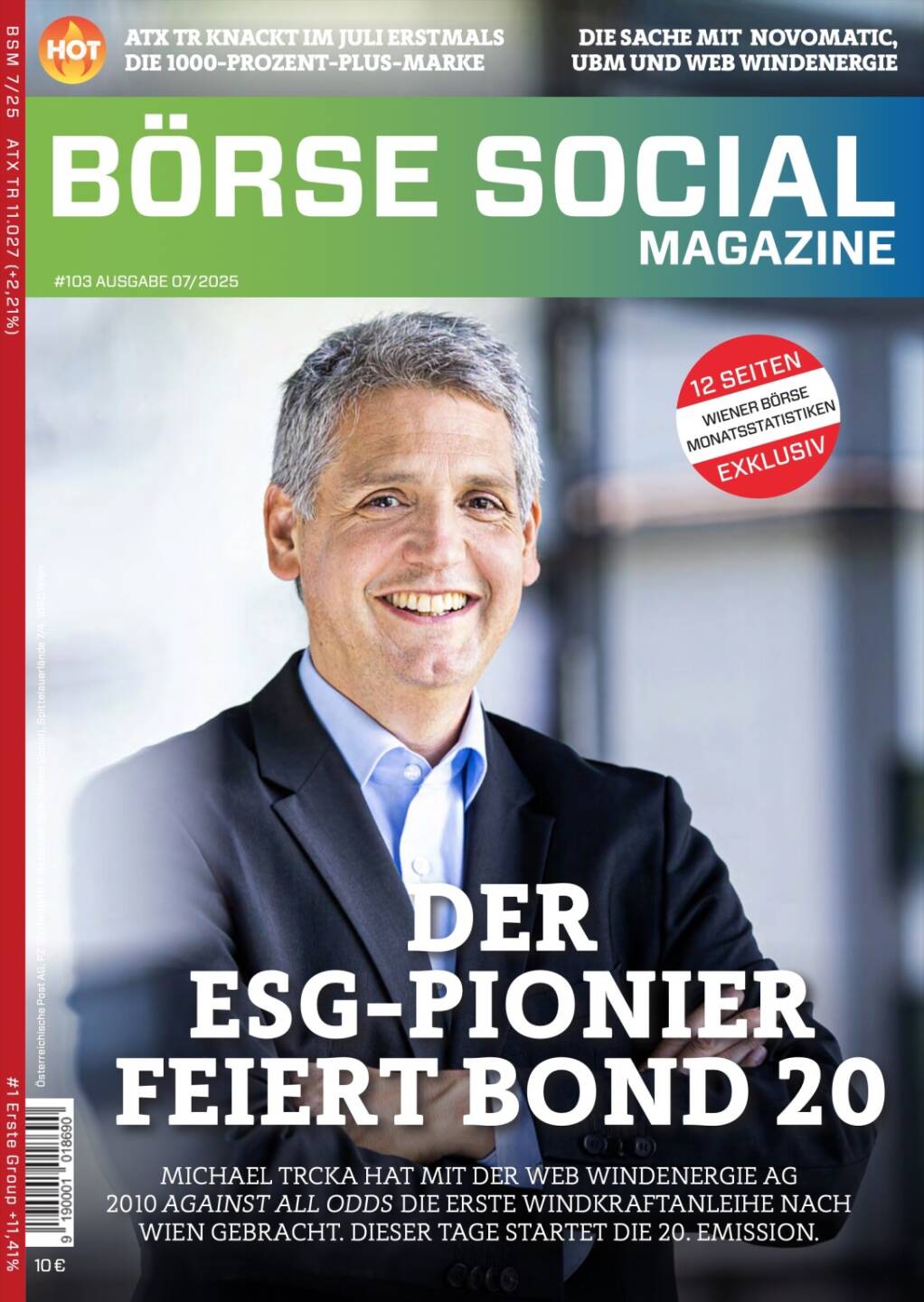 BSM #103 &ndash; Der ESG-Pionier feiert Bond 20 &ndash; Michael Trcka hat mit der WEB Windenergie AG 2010 against all odds die erste Windkraftanleihe nach Wien gebracht. Dieser Tage startet die 20. Emission.
