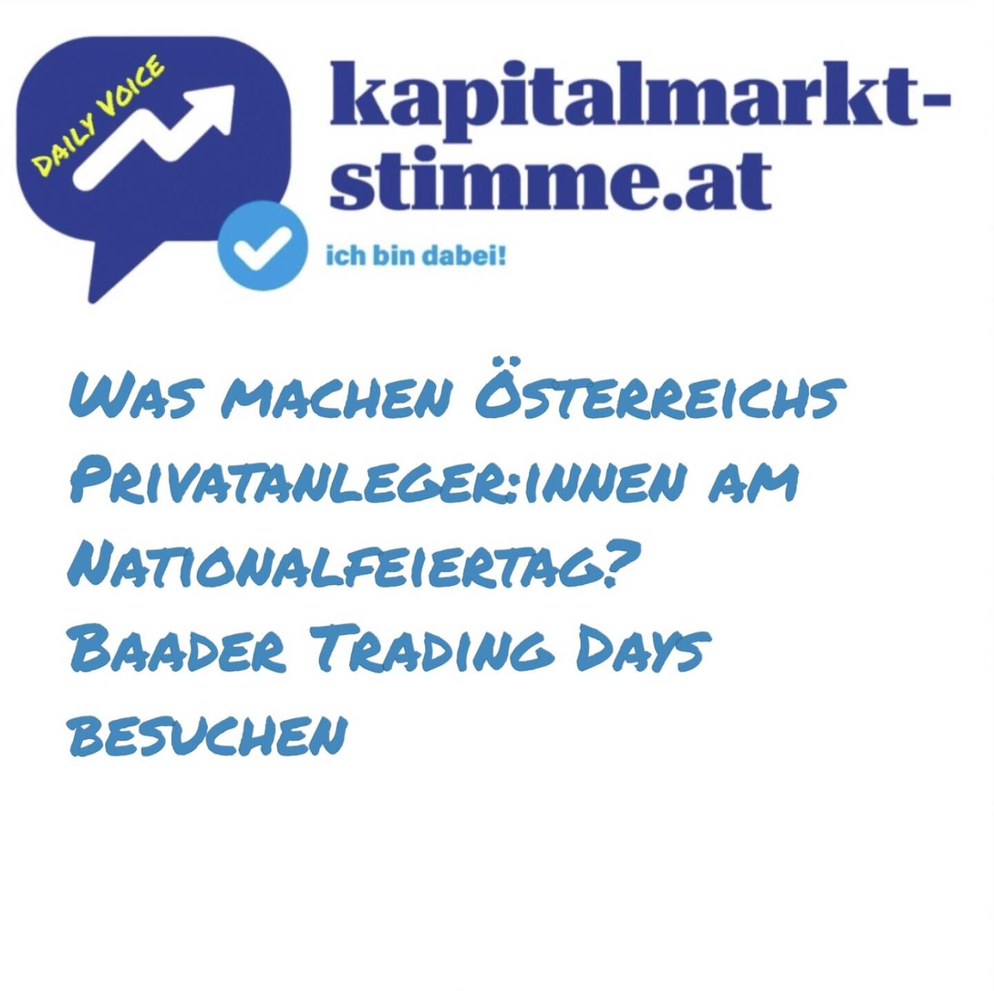 Episode 231/365 der kapitalmarkt-stimme.at daily voice auf audio-cd.at. Die Baader Bank bietet mit den Baader Trading Days ein neues Finanz-Event für Privatanleger. Am 25. und 26. Oktober 2025 finden erstmals die Baader Trading Days in München statt. Um Finanzwissen für Interessierte, Einsteiger und Erfahrene zugänglicher zu machen, veranstaltet die Baader Bank erstmals ein Finanz-Event für Privatanleger. Zahlreiche Kooperationspartner der Baader Bank und ihrer Handelsmarke Baader Trading stellen sich an den beiden Veranstaltungstagen vor und präsentieren ihr Angebot für Privatkunden. Zudem gibt es ein abwechslungsreiches Programm mit einer Vielzahl von Experten-Vorträgen und prominenten Speakern aus der Finanzwelt. Alle Infos unter: https://www.baadertrading.de/baader-trading-days
https://audio-cd.at/page/podcast/7736/