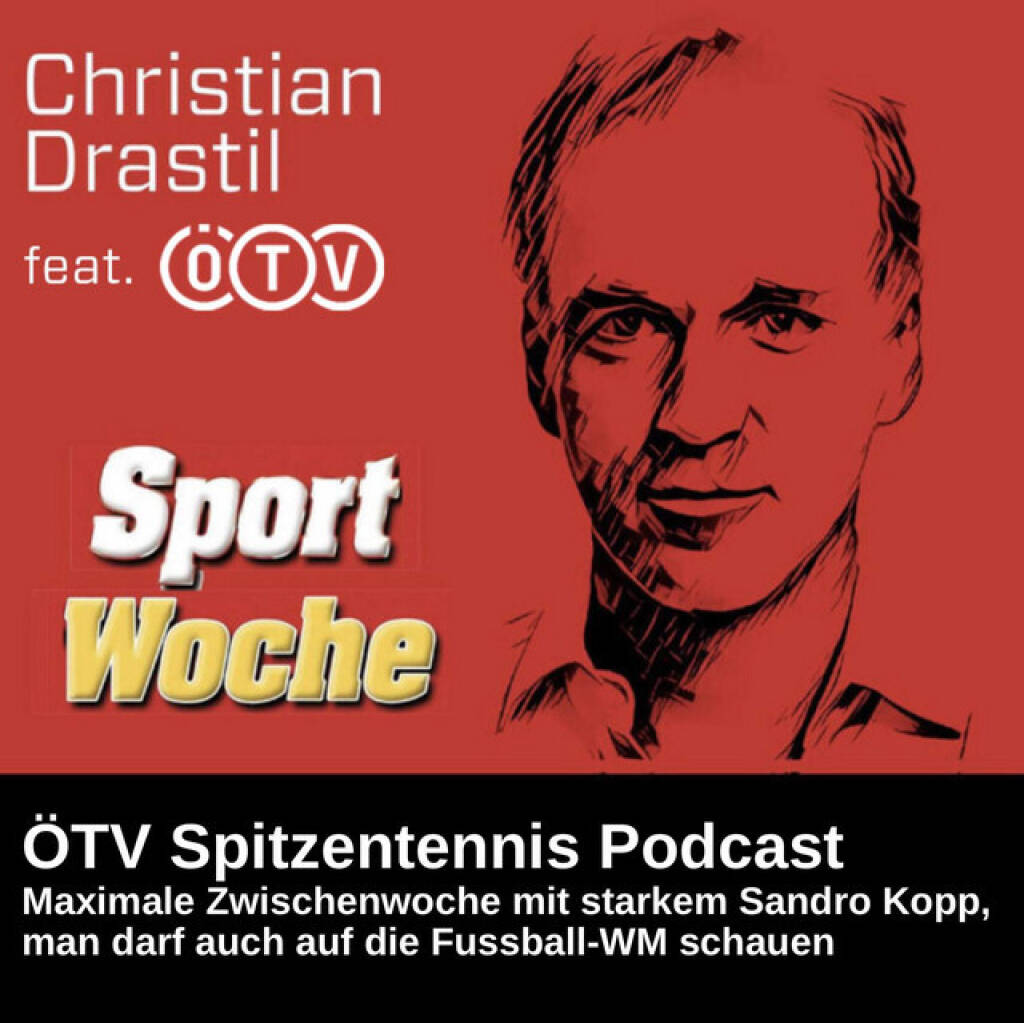 https://open.spotify.com/episode/56TOk4ga2OugoNLNrWAYdf
SportWoche ÖTV-Spitzentennis Podcast: Maximale Zwischenwoche mit starkem Sandro Kopp, man darf auch auf die Fussball-WM schauen - <p>Woche 24 ist zwischen French Open und Wimbledon, aber die Fussball-WM ist losgegangen. Im gemischten Ranking WTA und ATP bleiben  vier Frauen auf 1-4. win2day-Player der Woche ist Sandro Kopp.<br>
<br>
SportWoche ÖTV-Ö Top10 seit Jänner unverändert zusammengesetzt: Julia Grabher, Sinja Kraus, Anastasia Potapova und Lili Tagger (alphabetische Reihenfolge) bei den Damen sowie Sandro Kopp, Filip Misolic, Lukas Neumayer, Sebastian Ofner, Jurij Rodionov und Joel Schwärzler bei den Herren sind WTA/ATP-übergreifend die Top10 aktuell. In welcher Reihenfolge, das wird im Podcast verraten. <br>
<br>
WM-Song: <a href=http://www.audio-cd.at/music target=_blank>http://www.audio-cd.at/music</a><br>
<a href=https://mumak.me target=_blank>https://mumak.me</a><br>
<a href=https://www.win2day.at target=_blank>https://www.win2day.at</a><br>
<br>
<a href=https://www.audio-cd.at/oetv-spitzentennis target=_blank>https://www.audio-cd.at/oetv-spitzentennis</a><br>
<a href=http://www.sportgeschichte.at/oetv target=_blank>http://www.sportgeschichte.at/oetv</a><br>
Inside In, der ÖTV-Podcast: <a href=https://open.spotify.com/show/7KNsgeD8XyXTsAgCFKfI7Y target=_blank>https://open.spotify.com/show/7KNsgeD8XyXTsAgCFKfI7Y</a> <br>
<a href=https://www.oetv.at target=_blank>https://www.oetv.at</a><br>
Quelle Rankings: Live-Rankings von live-tennis.eu<br>
<br>
Die Marke, Patent, Rechte und das Archiv der SportWoche wurden 2017 von Christian Drastil Comm. erworben, Mehr unter <a href=http://www.sportgeschichte.at target=_blank>http://www.sportgeschichte.at</a> . Der neue SportWoche Podcast ist eingebettet in „ Wiener Börse, Sport, Musik (und mehr)“ auf <a href=http://www.audio-cd.at target=_blank>http://www.audio-cd.at</a>  und erscheint, wie es in Name SportWoche auch drinsteckt, wöchentlich. Bewertungen bei Spotify oder Apple machen mir Freude: <a href=http://www.audio-cd.at/spotify target=_blank>http://www.audio-cd.at/spotify</a> , <a href=http://www.audio-cd.at/apple target=_blank>http://www.audio-cd.at/apple</a> . </p> (16.06.2026) 